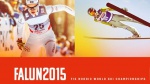 Falun 2015 ready to go «Beyond all Expectations»
